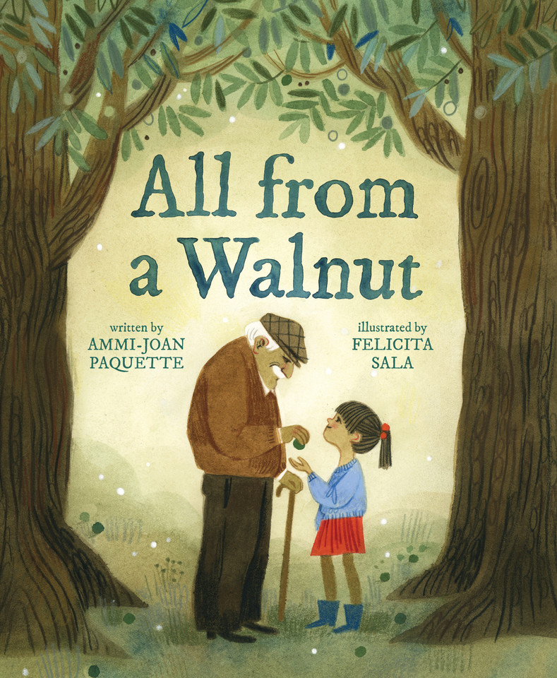 All from a Walnut: A Picture Book book cover by Ammi-Joan Paquette