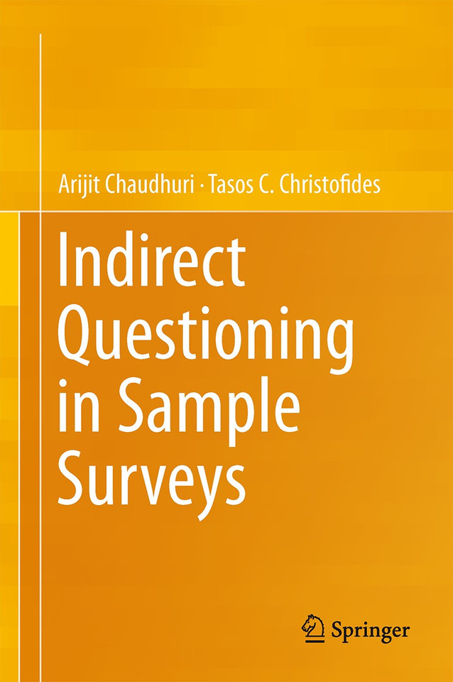 Indirect Questioning in Sample Surveys book cover by Arijit Chaudhuri, Tasos C. Christofides