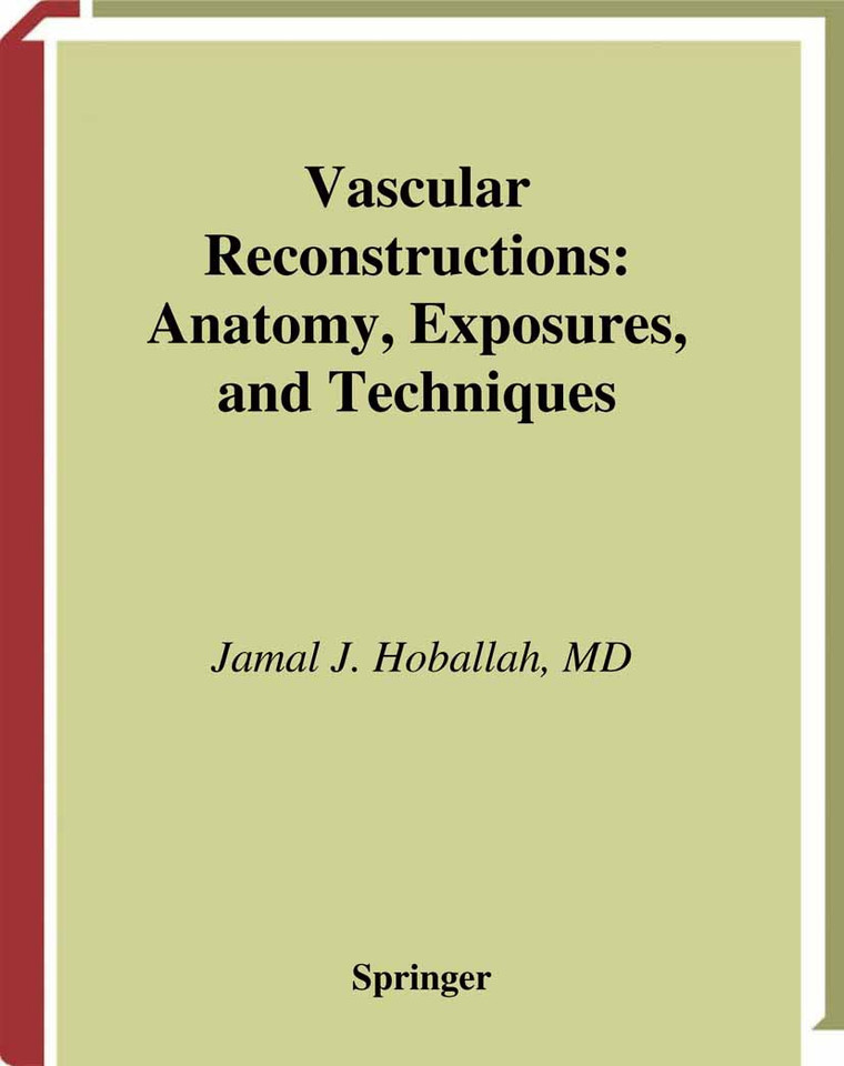 Vascular Reconstructions: Anatomy, Exposures and Techniques book cover by Jamal J. Hoballah