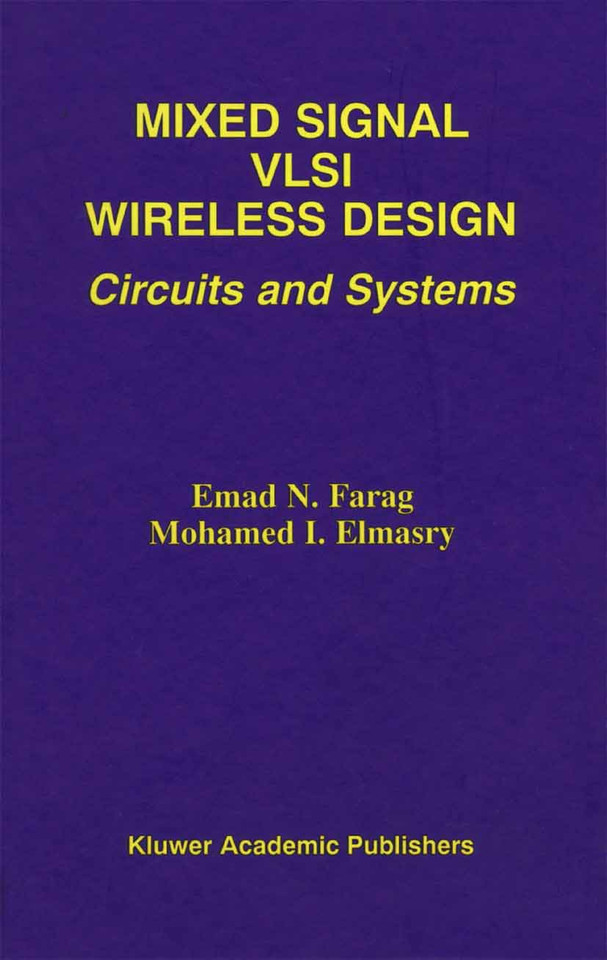 Mixed Signal VLSI Wireless Design: Circuits and Systems book cover by Emad N. Farag, Mohamed I. Elmasry