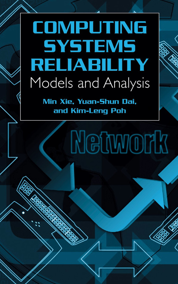 Computing System Reliability: Models and Analysis book cover by Min Xie, Kim-Leng Poh, Yuan-Shun Dai