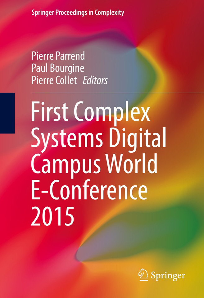 First Complex Systems Digital Campus World E-Conference 2015 (Springer Proceedings in Complexity) book cover by 