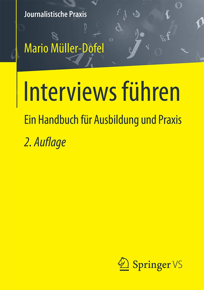 Interviews führen: Ein Handbuch für Ausbildung und Praxis (Journalistische Praxis) book cover by Mario Müller-Dofel
