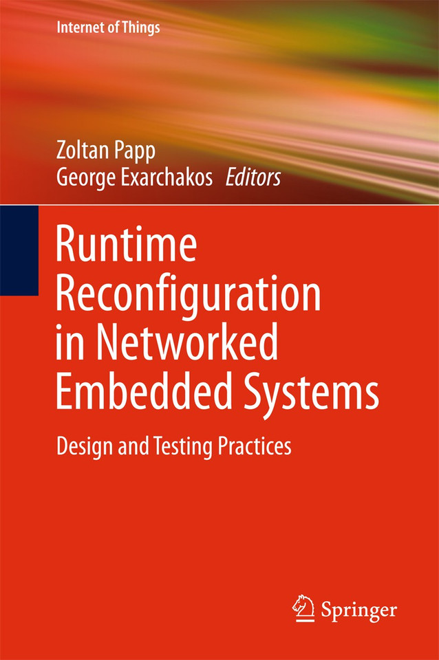 Runtime Reconfiguration in Networked Embedded Systems: Design and Testing Practices (Internet of Things) book cover by 