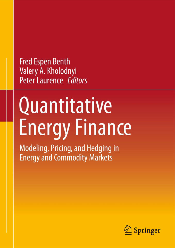 Quantitative Energy Finance: Modeling, Pricing, and Hedging in Energy and Commodity Markets book cover by 