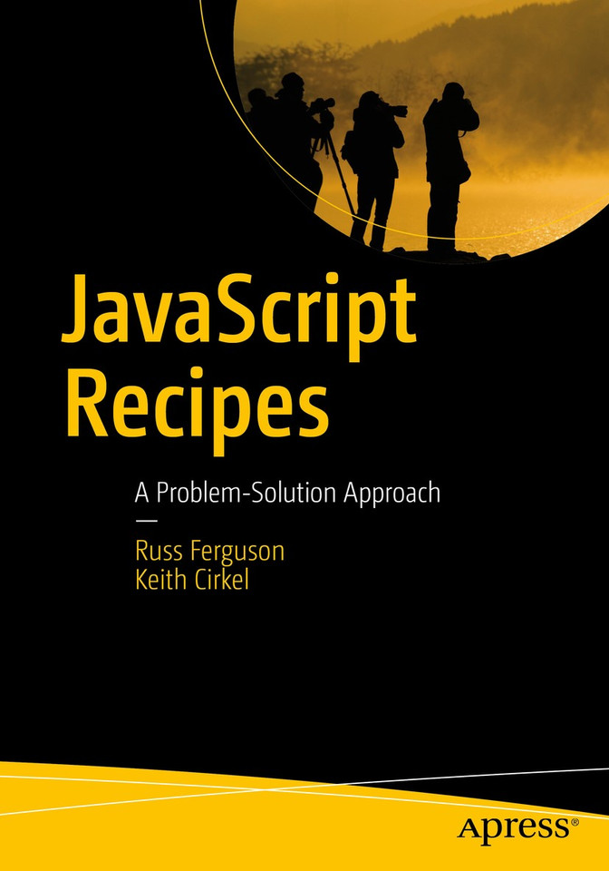 JavaScript Recipes: A Problem-Solution Approach book cover by Russ Ferguson, Keith Cirkel