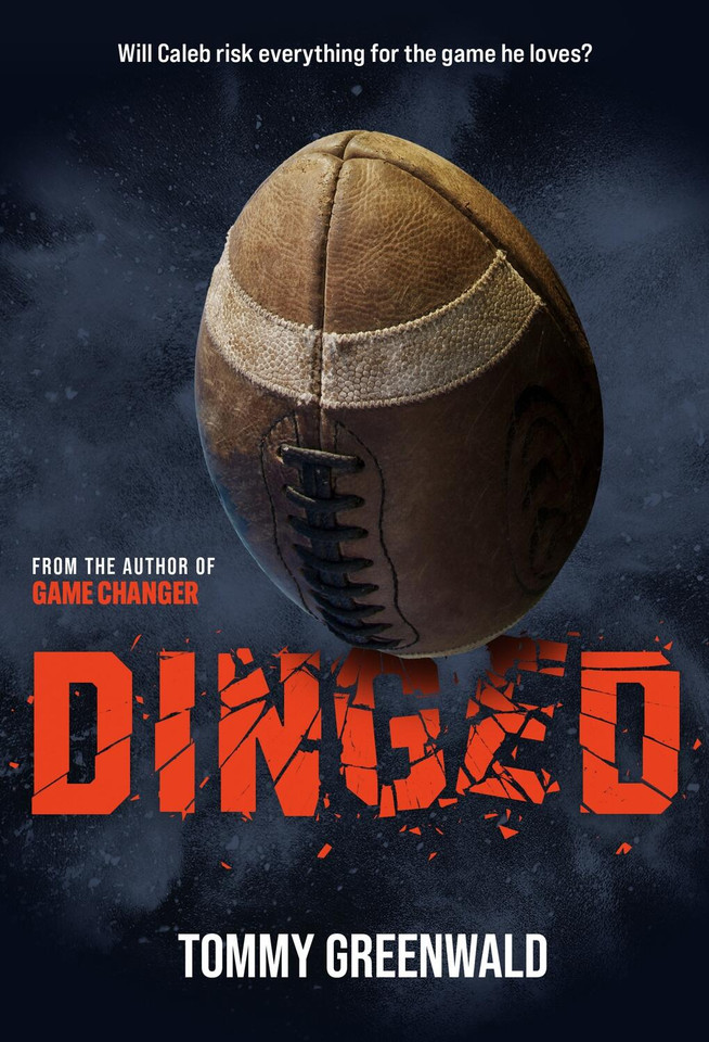 Dinged: A Game Changer Novel (Game Changer) book cover by Tommy Greenwald
