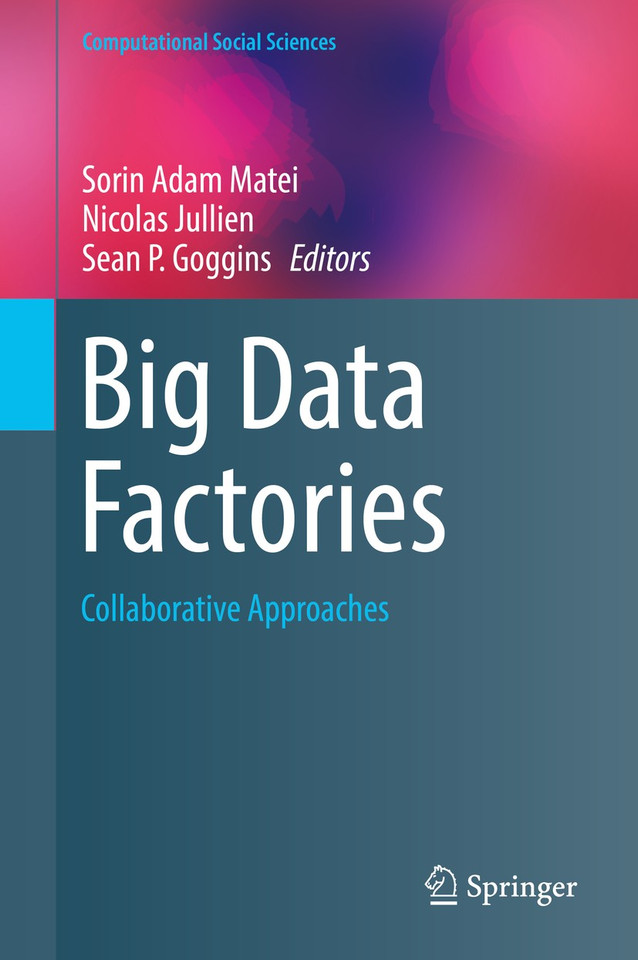 Big Data Factories: Collaborative Approaches (Computational Social Sciences) book cover by 