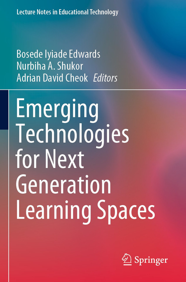 Emerging Technologies for Next Generation Learning Spaces (Lecture Notes in Educational Technology) book cover by 