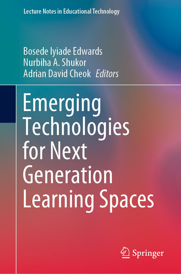 Emerging Technologies for Next Generation Learning Spaces (Lecture Notes in Educational Technology) book cover by 