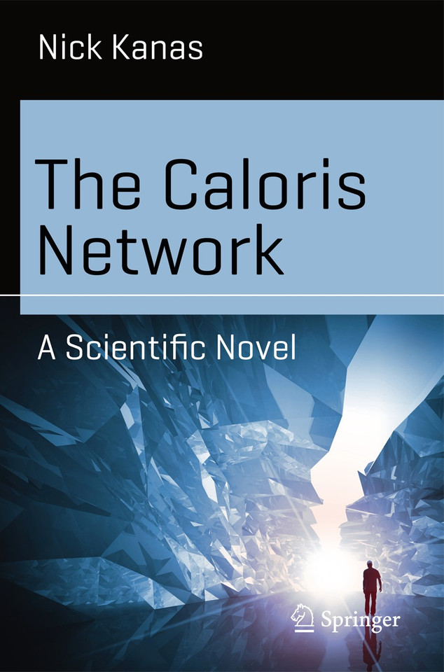 The Caloris Network: A Scientific Novel (Science and Fiction) book cover by Nick Kanas