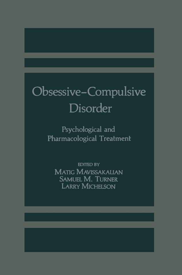 Obsessive-Compulsive Disorder: Psychological and Pharmacological Treatment book cover by 