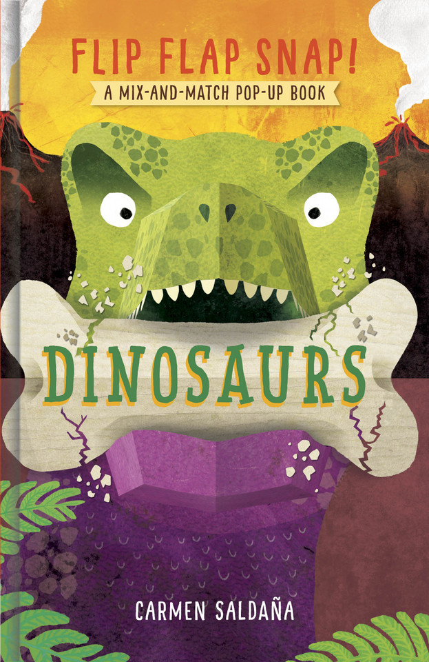 Flip Flap Snap! Dinosaurs: A Pop-Up Board Book (Flip Flap Snap!) book cover by 