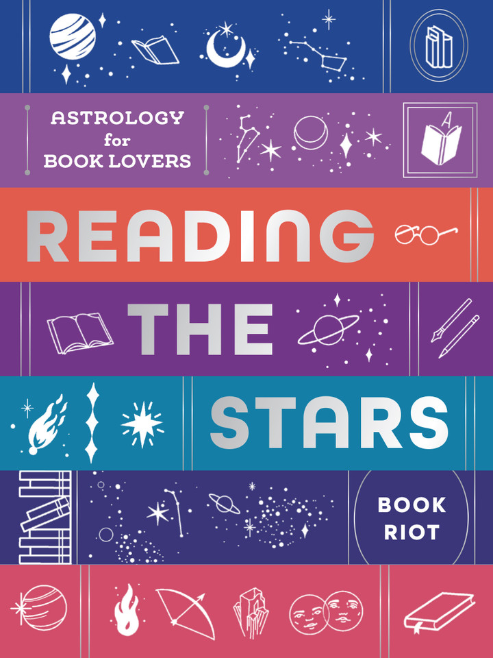 Reading the Stars: Astrology for Book Lovers book cover by Book Riot