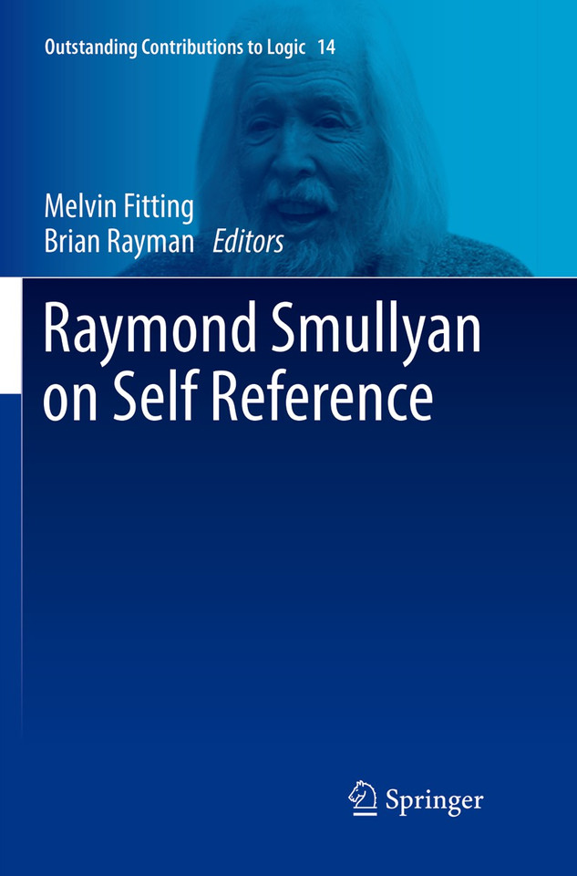 Raymond Smullyan on Self Reference (Outstanding Contributions to Logic #14) book cover by 
