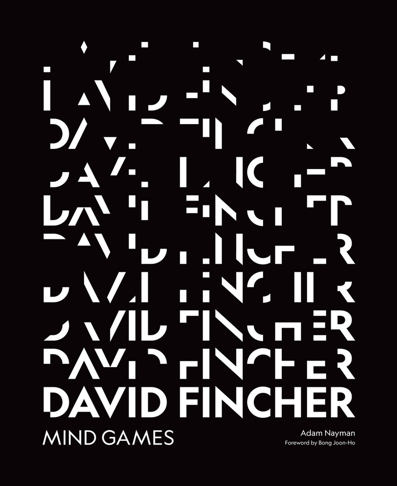 David Fincher: Mind Games: A Critical Survey of the Filmmaker book cover by Adam Nayman