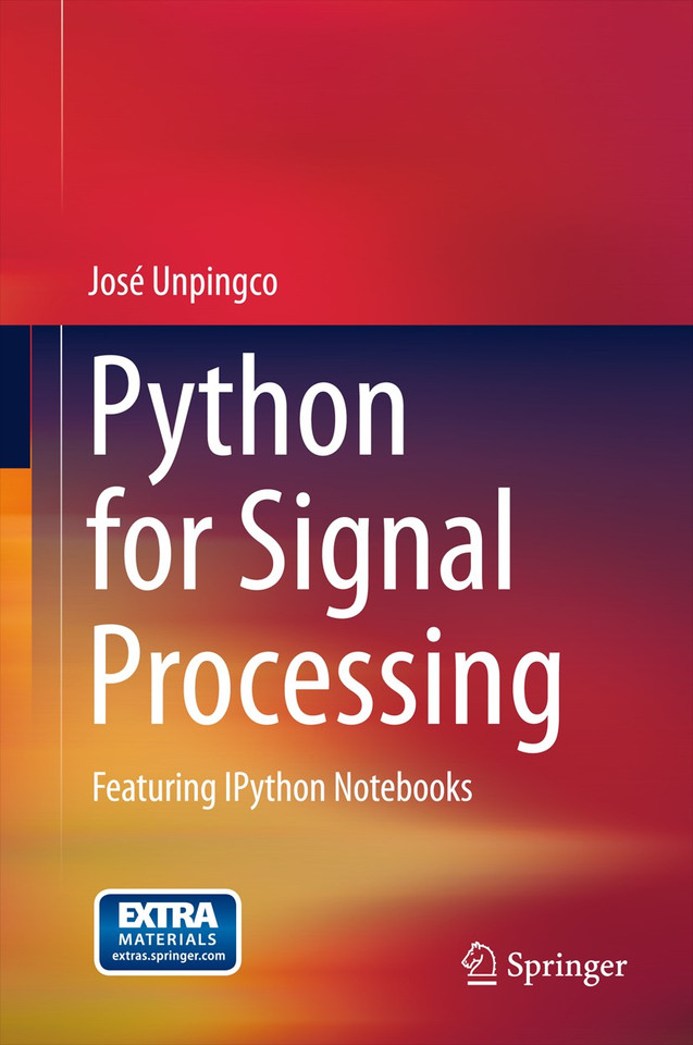 Python for Signal Processing: Featuring IPython Notebooks book cover by José Unpingco