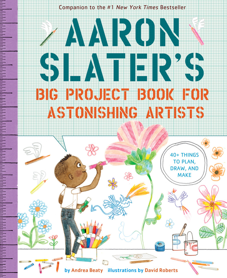 Aaron Slater's Big Project Book for Astonishing Artists (The Questioneers) book cover by Andrea Beaty