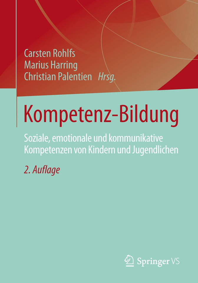 Kompetenz-Bildung: Soziale, emotionale und kommunikative Kompetenzen von Kindern und Jugendlichen book cover by 