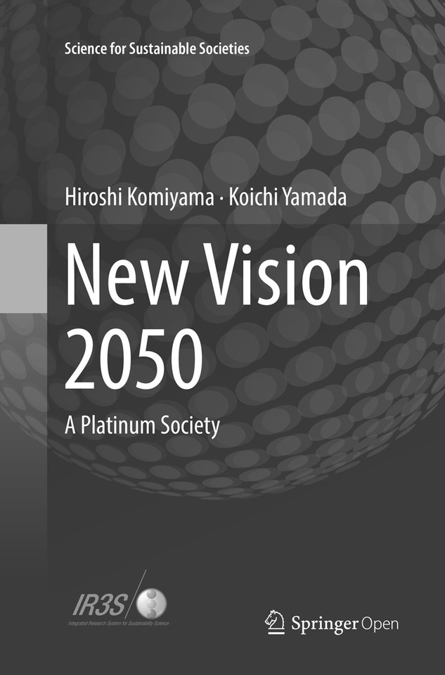 New Vision 2050: A Platinum Society (Science for Sustainable Societies) book cover by Hiroshi Komiyama, Koichi Yamada