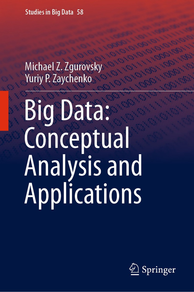 Big Data: Conceptual Analysis and Applications (Studies in Big Data #58) book cover by Michael Z. Zgurovsky, Yuriy P. Zaychenko