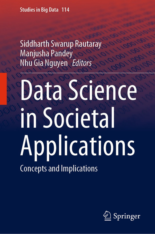Data Science in Societal Applications: Concepts and Implications (Studies in Big Data #114) book cover by 