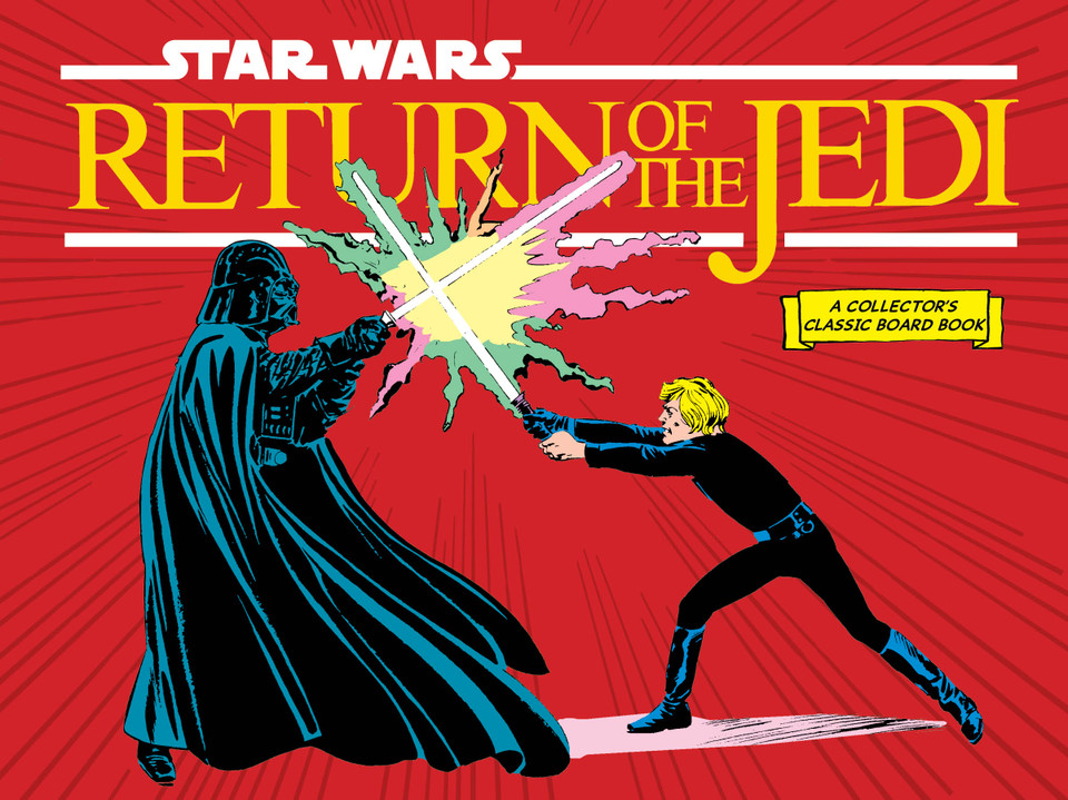 Star Wars: Return of the Jedi (A Collector's Classic Board Book) (A Collector's Classic Board Book) book cover by Lucasfilm Lucasfilm Ltd