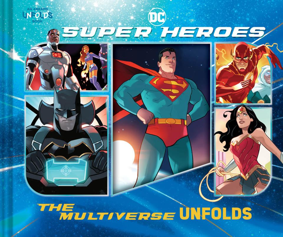 DC Super Heroes: The Multiverse Unfolds (An Abrams Unfolds Book) book cover by Warner Warner Brothers