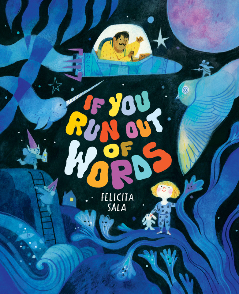 If You Run Out of Words: A Picture Book book cover by Felicita Sala