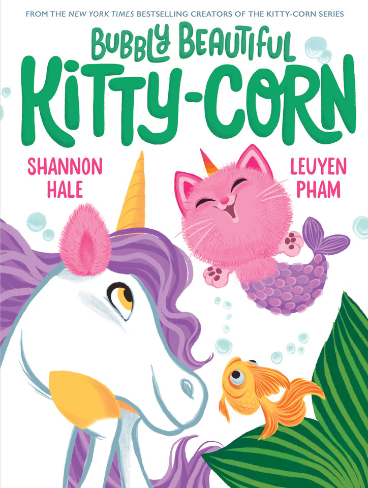 Bubbly Beautiful Kitty-Corn: A Picture Book (Kitty-Corn) book cover by Shannon Hale
