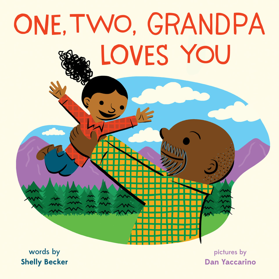 One, Two, Grandpa Loves You: A Picture Book (A One, Two, I Love You Book) book cover by Shelly Becker