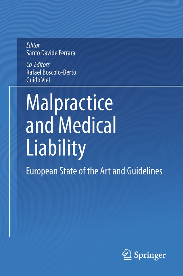 Malpractice and Medical Liability: European State of the Art and Guidelines book cover by 