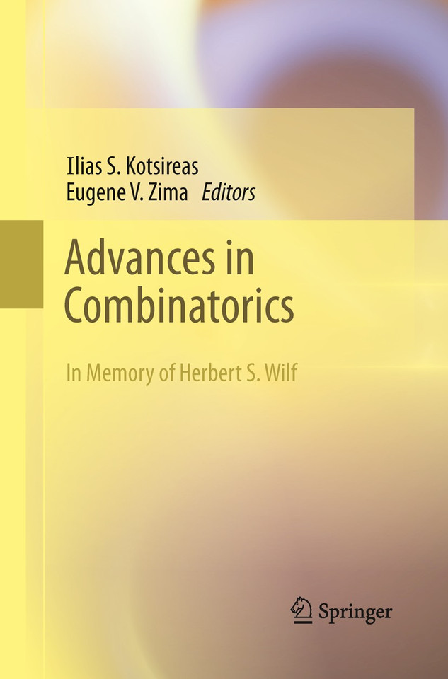 Advances in Combinatorics: Waterloo Workshop in Computer Algebra, W80, May 26-29, 2011 book cover by 
