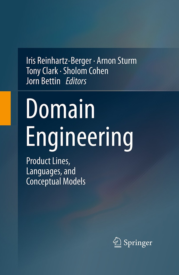 Domain Engineering: Product Lines, Languages, and Conceptual Models book cover by 