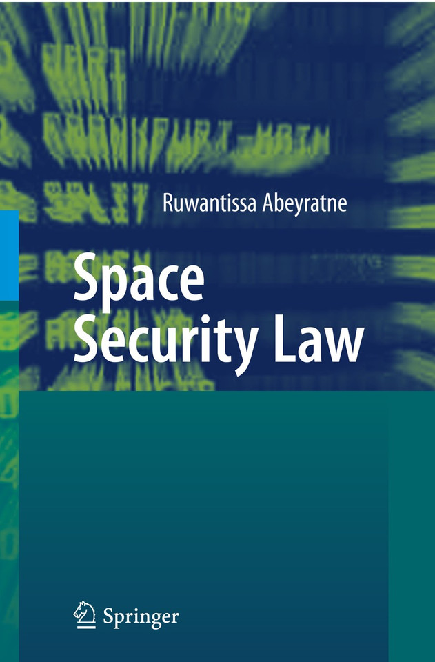 Space Security Law book cover by Ruwantissa Abeyratne