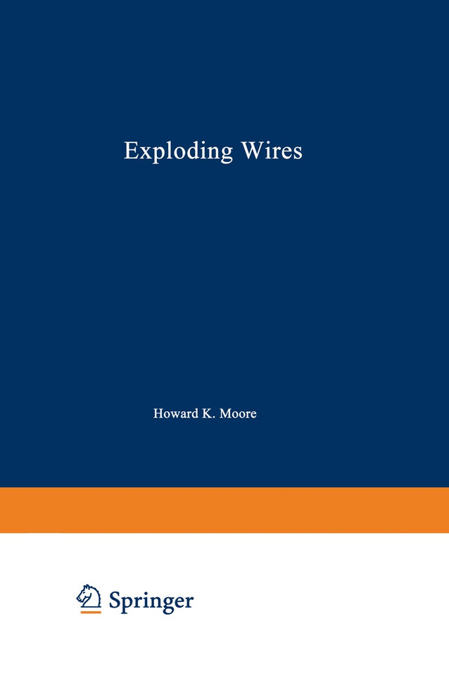 Exploding Wires: Volume 4 book cover by William G. Chace, Howard K. Moore