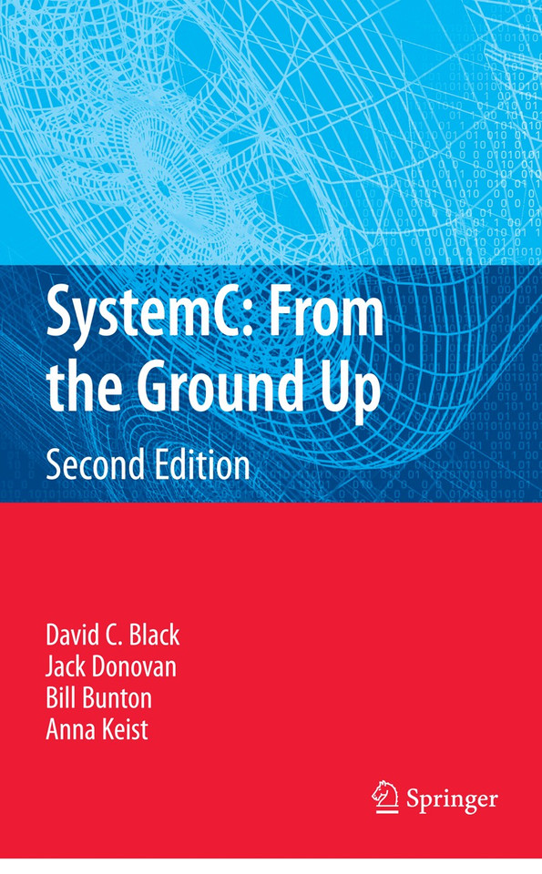 SystemC: From the Ground Up, Second Edition book cover by David C. Black, Jack Donovan, Bill Bunton, Anna Keist