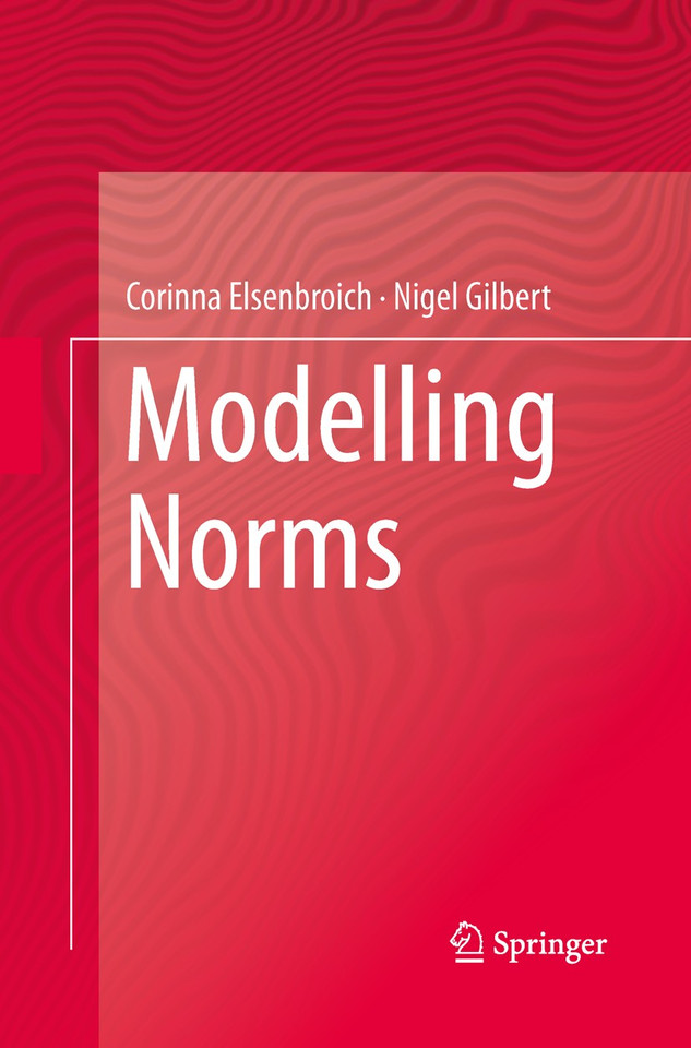 Modelling Norms book cover by Corinna Elsenbroich, Nigel Gilbert