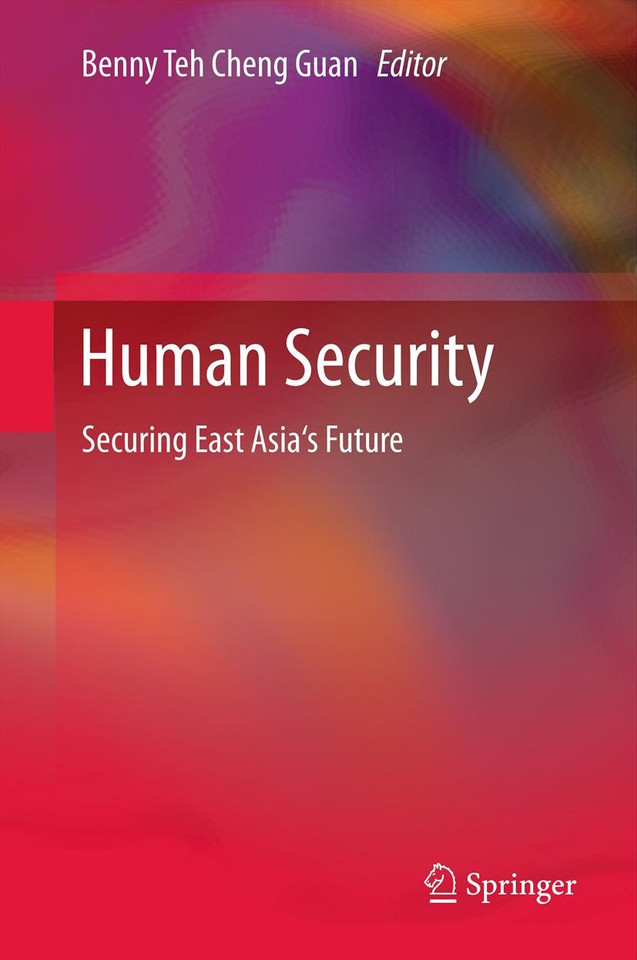 Human Security: Securing East Asia's Future book cover by 