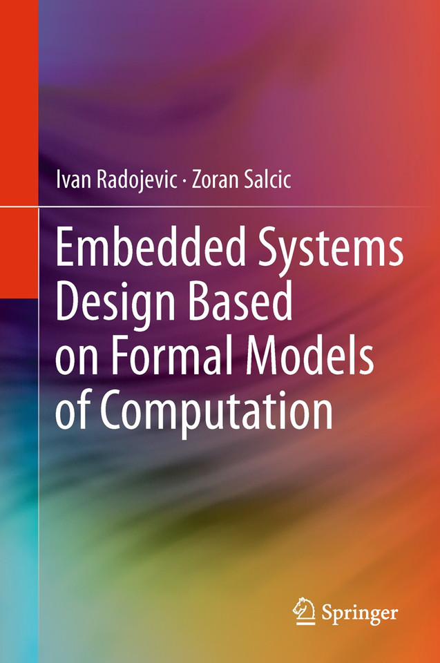Embedded Systems Design Based on Formal Models of Computation book cover by Ivan Radojevic, Zoran Salcic