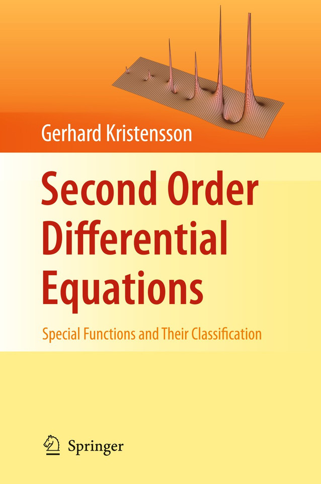 Second Order Differential Equations: Special Functions and Their Classification book cover by Gerhard Kristensson