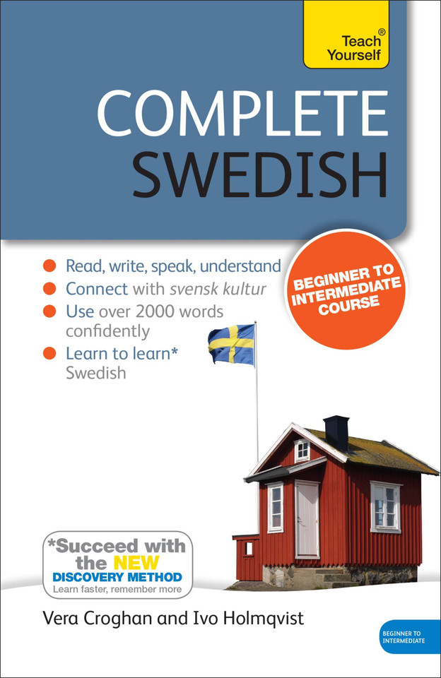 Complete Swedish Beginner to Intermediate Course: Learn to read, write, speak and understand a new language with Teach Yourself (Complete Language Courses) book cover by Anneli Haake