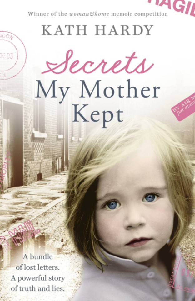 Secrets My Mother Kept book cover by Kath Hardy