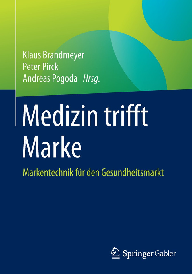 Medizin trifft Marke: Markentechnik für den Gesundheitsmarkt book cover by 