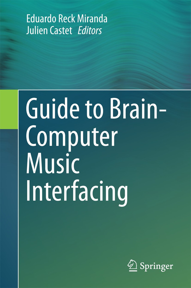 Guide to Brain-Computer Music Interfacing book cover by 
