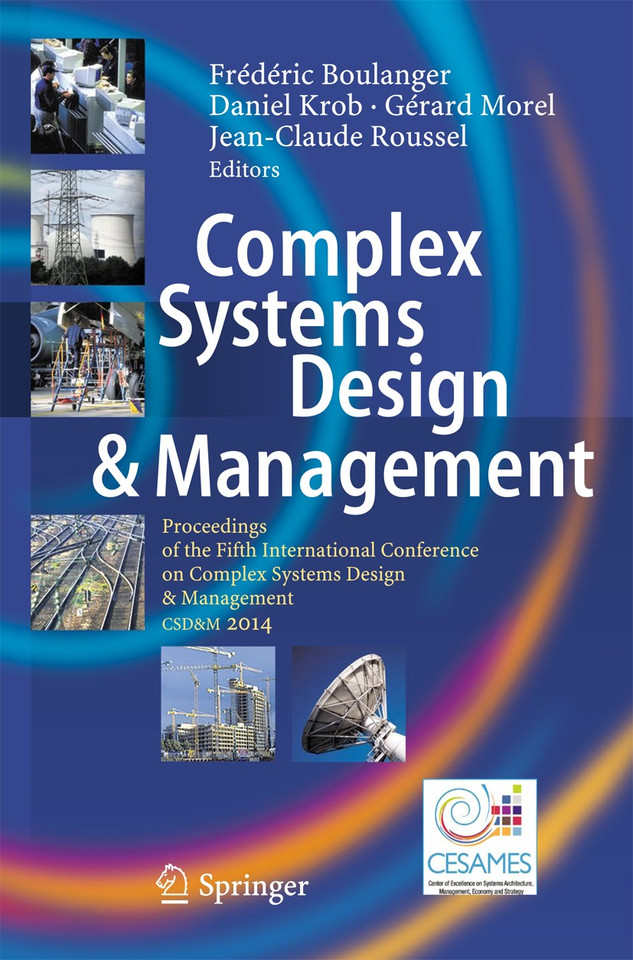 Complex Systems Design & Management: Proceedings of the Fifth International Conference on Complex Systems Design & Management CSD&M 2014 book cover by 