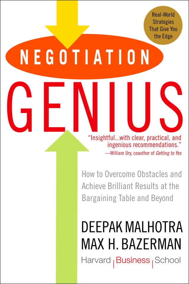 Negotiation Genius: How to Overcome Obstacles and Achieve Brilliant Results at the Bargaining Table and Beyond book cover by Deepak Malhotra, Max Bazerman