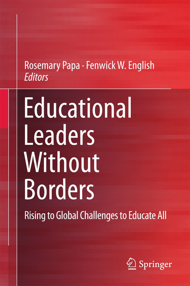 Educational Leaders Without Borders: Rising to Global Challenges to Educate All book cover by 