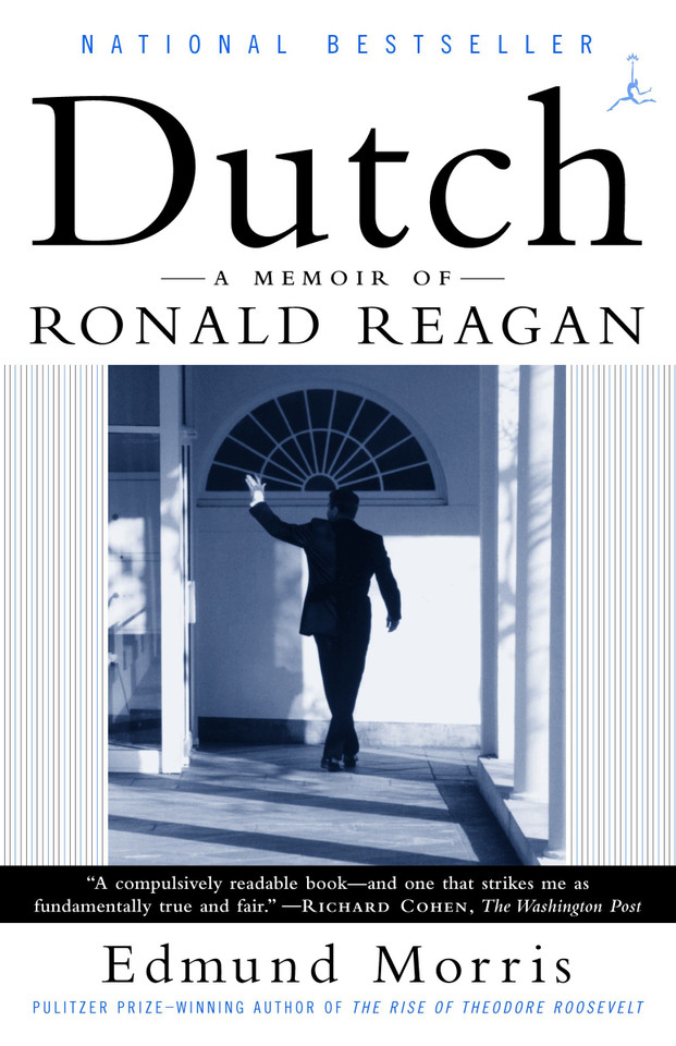 Dutch: A Memoir of Ronald Reagan book cover by Edmund Morris