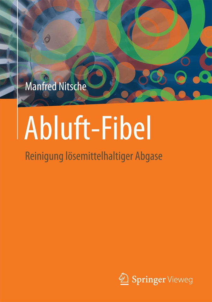 Abluft-Fibel: Reinigung lösemittelhaltiger Abgase book cover by Manfred Nitsche